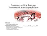Autobiographical Journeys. Promenades autobiographiques by Servanne Woodward and Jeremy Worth