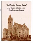 The London Normal School and Rural Education in Southwestern Ontario