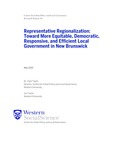 Representative Regionalization: Toward More Equitable, Democratic, Responsive, and Efficient Local Government in New Brunswick by Zack Taylor and Jon Taylor