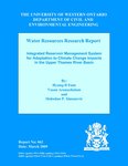 Integrated Reservoir Management System for Adaptation to Climate Change Impacts in the Upper Thames River Basin by Hyung-Il Eum, Vasan Arunachalam, and Slobodan P. Simonovic