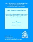 Assessment of Global and Regional Reanalyses Data for Hydro- Climatic Impact Studies in the Upper Thames River Basin by Tarana A. Solaiman and Slobodan P. Simonovic
